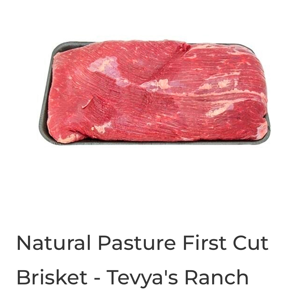Natural first cut brisket - $7.99/lb