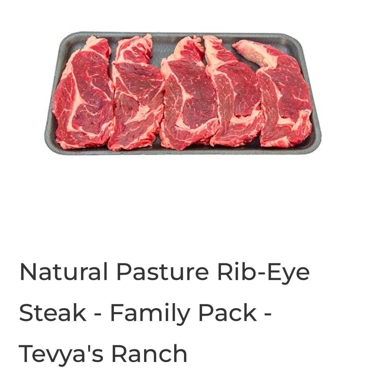 Natural rib eye steak *family pack* - $11.99/lb